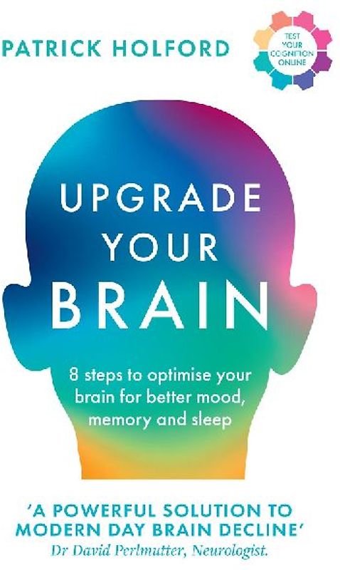 Upgrade Your Brain