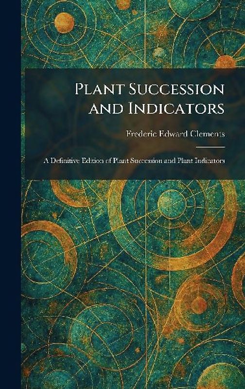 Plant Succession and Indicators