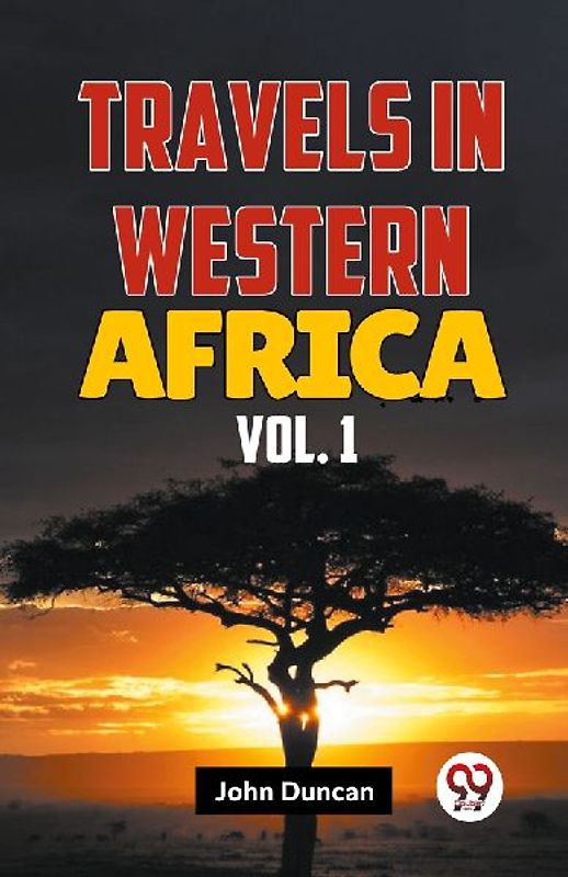 Travels In Western Africa Vol. 1