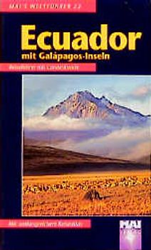 Ecuador. Reiseführer mit Landeskunde