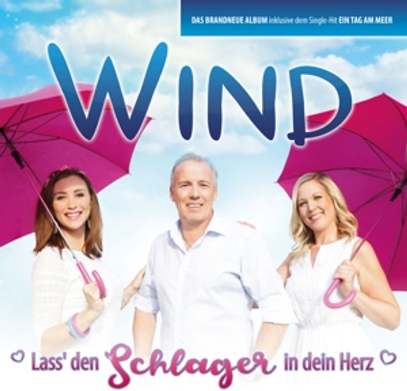 Wind - Lass Den Schlager In Dein Herz