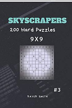 Skyscrapers - 200 Hard Puzzles 9x9 vol.3