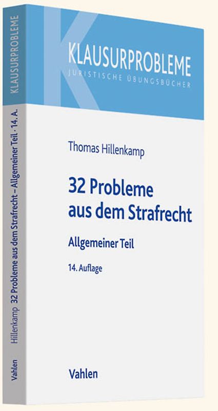32 Probleme aus dem Strafrecht