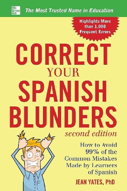 Correct Your Spanish Blunders, 2nd Edition