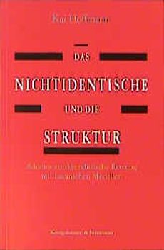 Das Nichtidentische und die Struktur