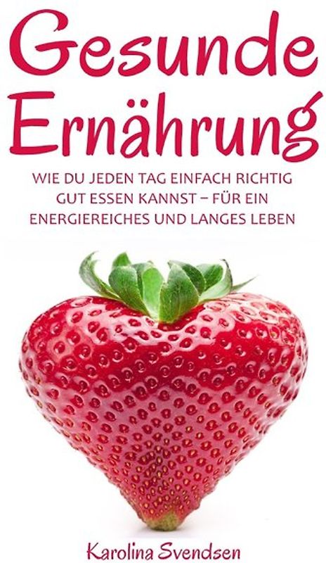Gesunde Ernährung