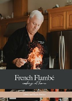 French Flambé Cooking At Home