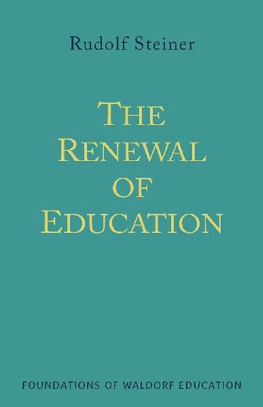 The Renewal of Education