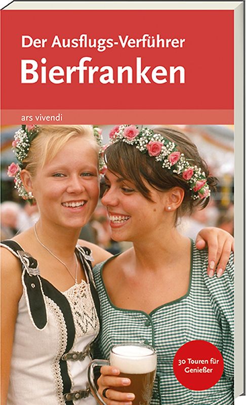 Der Ausflugs-Verführer Bierfranken