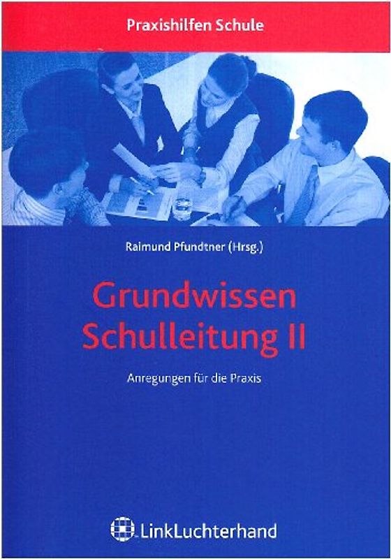 Grundwissen Schulleitung II