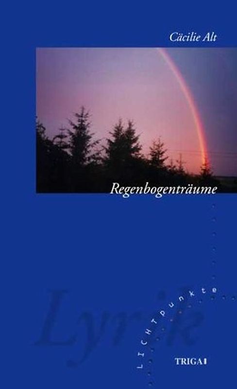 Regenbogenträume
