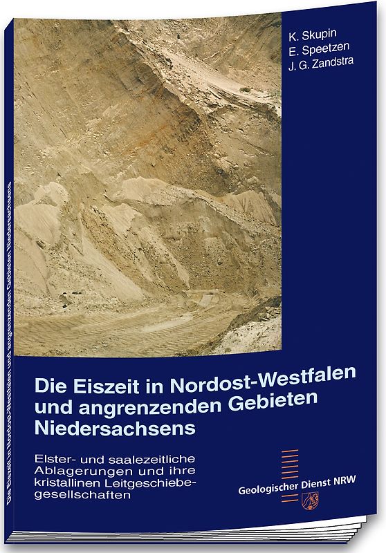 Die Eiszeit in Nordost-Westfalen und angrenzenden Gebieten Niedersachsens