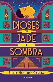 Dioses de Jade Y Sombra / Gods of Jade and Shadow