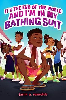 It's the End of the World and I'm in My Bathing Suit