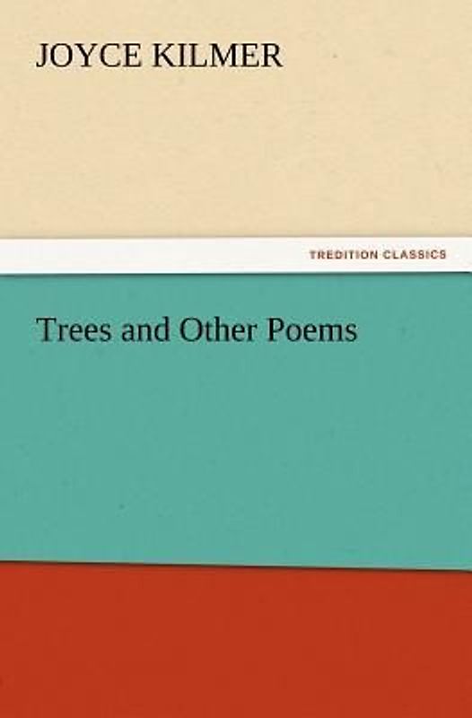 Trees and Other Poems