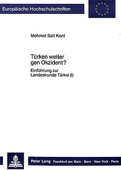 Türken weiter gen Okzident?