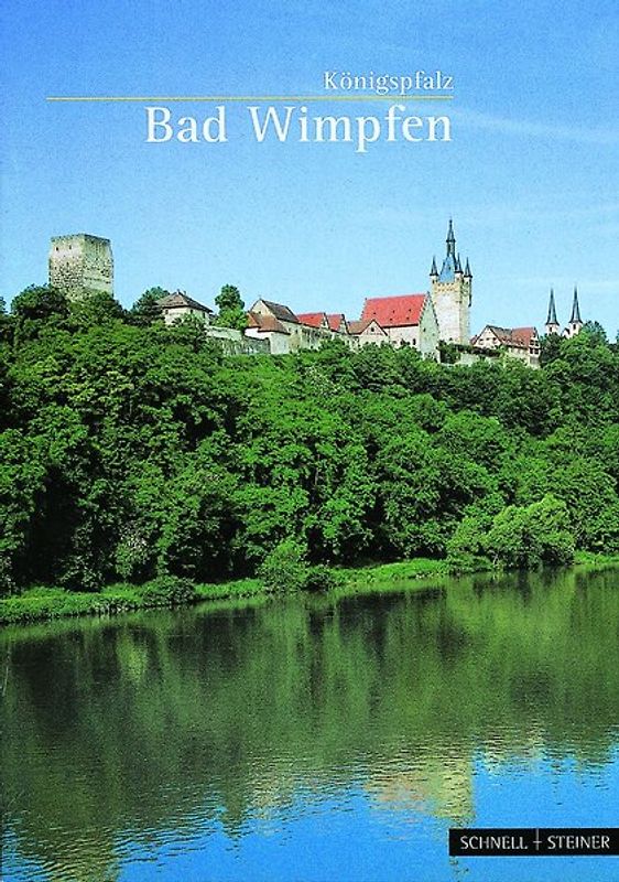 Bad Wimpfen. Königspfalz