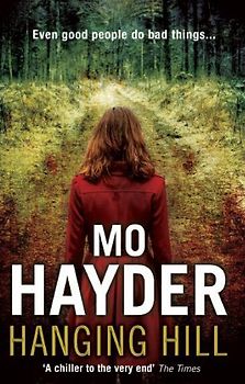 Hanging Hill - Mo Hayder