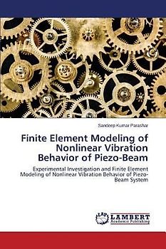 Finite Element Modeling of Nonlinear Vibration Behavior of Piezo-Beam
