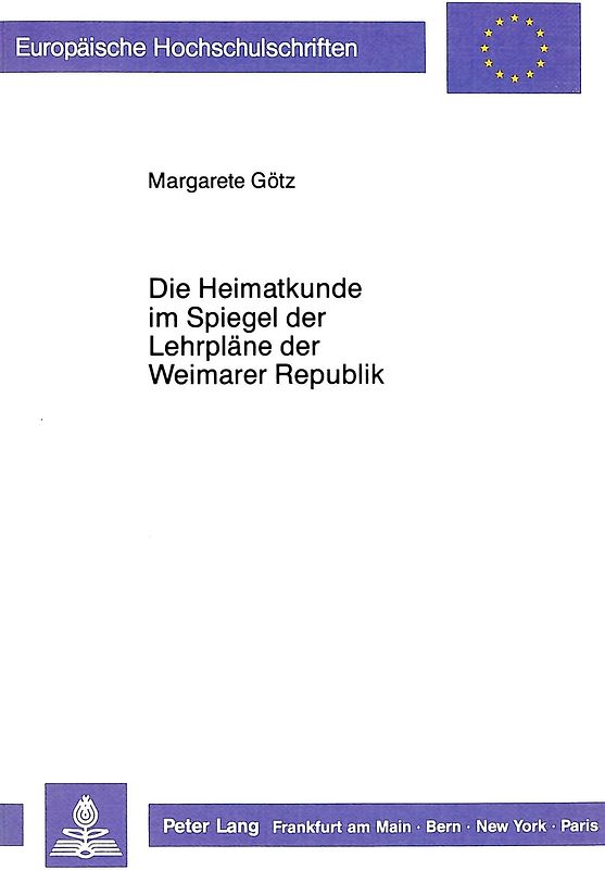 Die Heimatkunde im Spiegel der Lehrpläne der Weimarer Republik