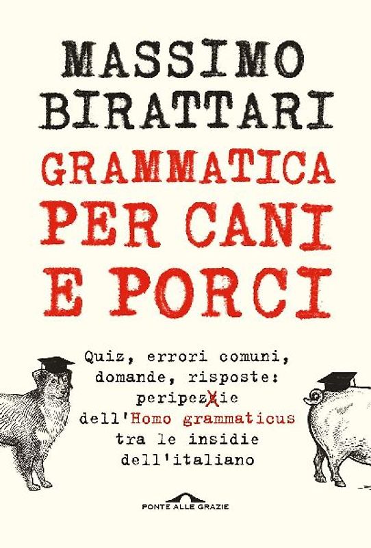 Grammatica per cani e porci
