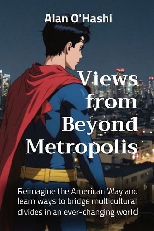 Views from Beyond Metropolis