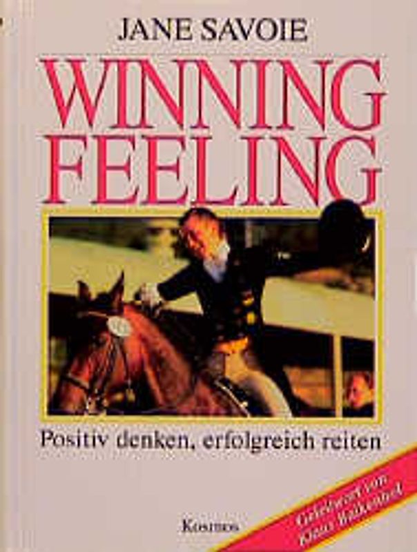 Winning Feeling. Positiv denken, erfolgreich reiten