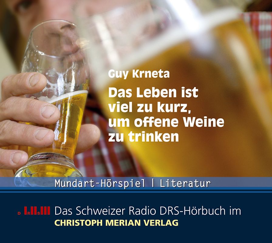 Das Leben ist viel zu kurz, um offene Weine zu trinken