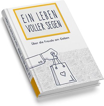 Ein Leben voller Segen