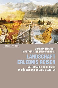 Landschaft Erlebnis Reisen