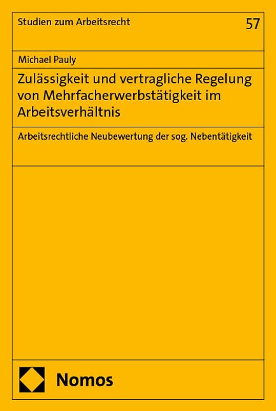 Zulässigkeit und vertragliche Regelung von Mehrfacherwerbstätigkeit im Arbeitsverhältnis