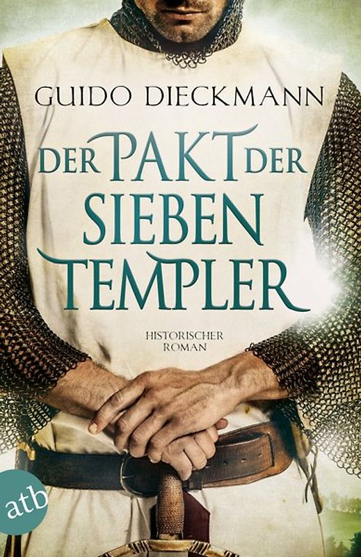 Der Pakt der sieben Templer