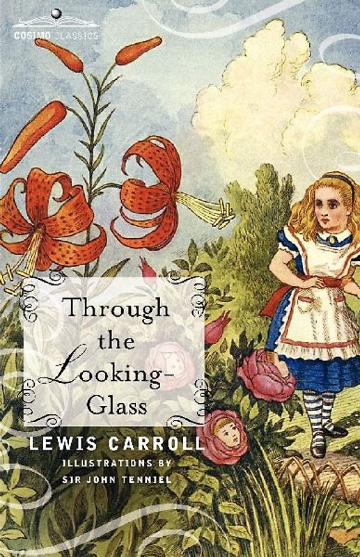 Through the Looking-Glass - Carroll, Lewis