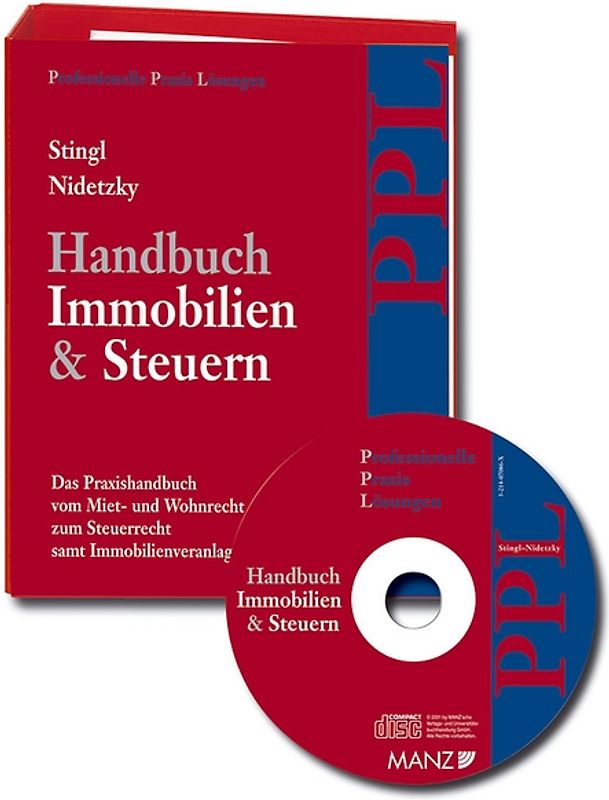 Handbuch Immobilien & Steuern. Das PPL-Handbuch vom Miet- und Wohnrecht...