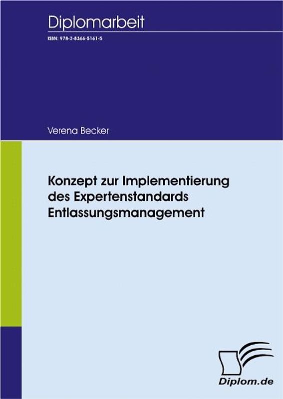 Konzept zur Implementierung des Expertenstandards Entlassungsmanagement