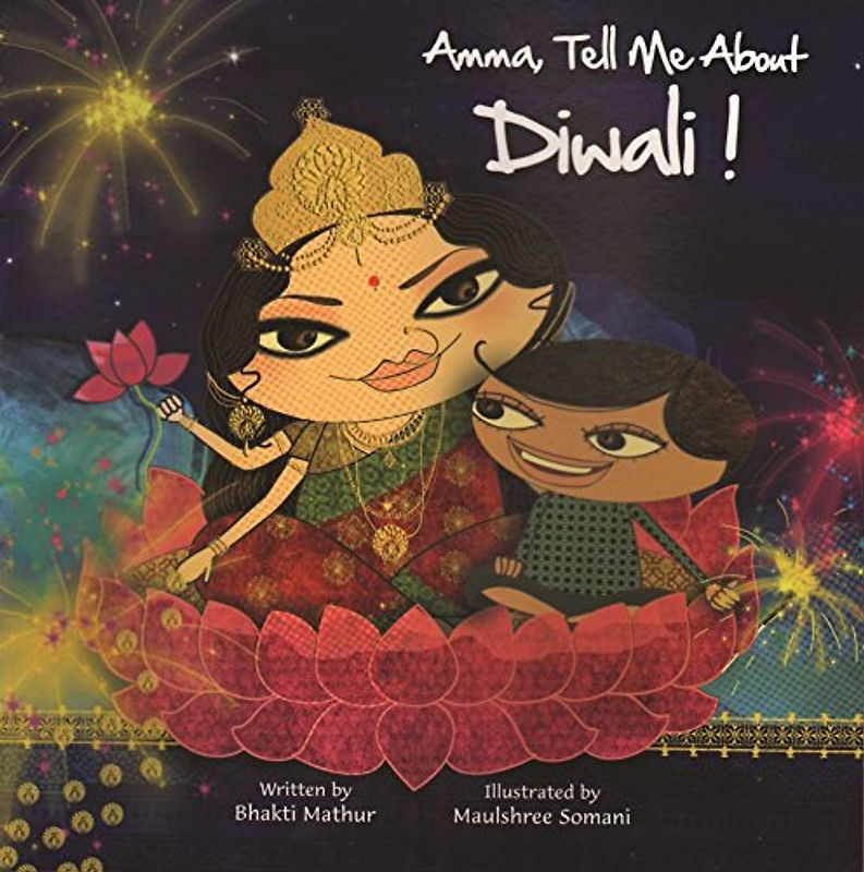 Amma Tell Me about Diwali!