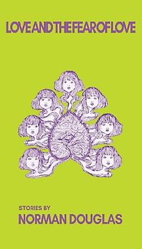 Love and the Fear of Love