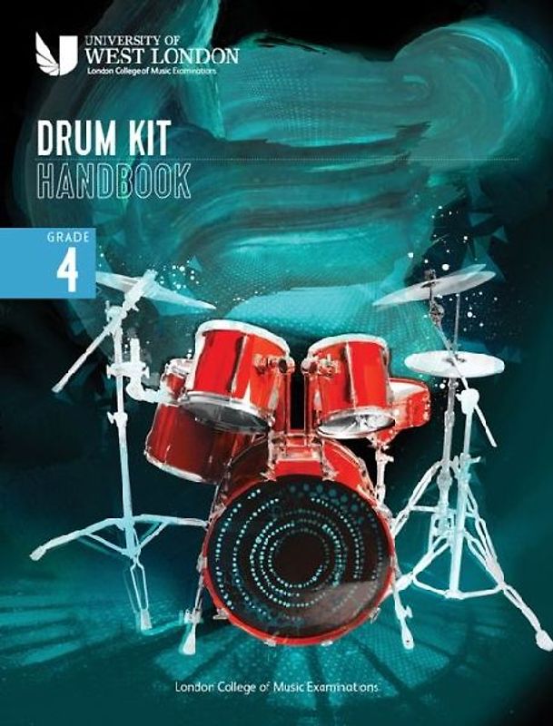 London College of Music Drum Kit Handbook 2022: Grade 4