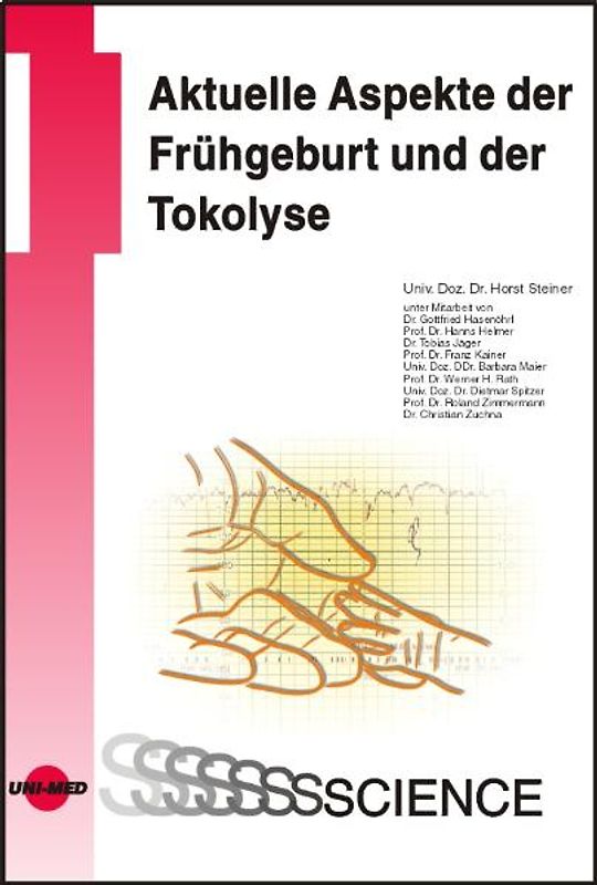 Aktuelle Aspekte der Tokolyse und Frühgeburtsprävention