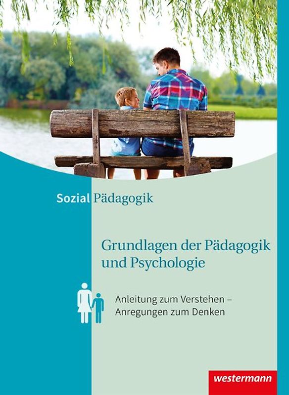 Grundlagen der Pädagogik und Psychologie