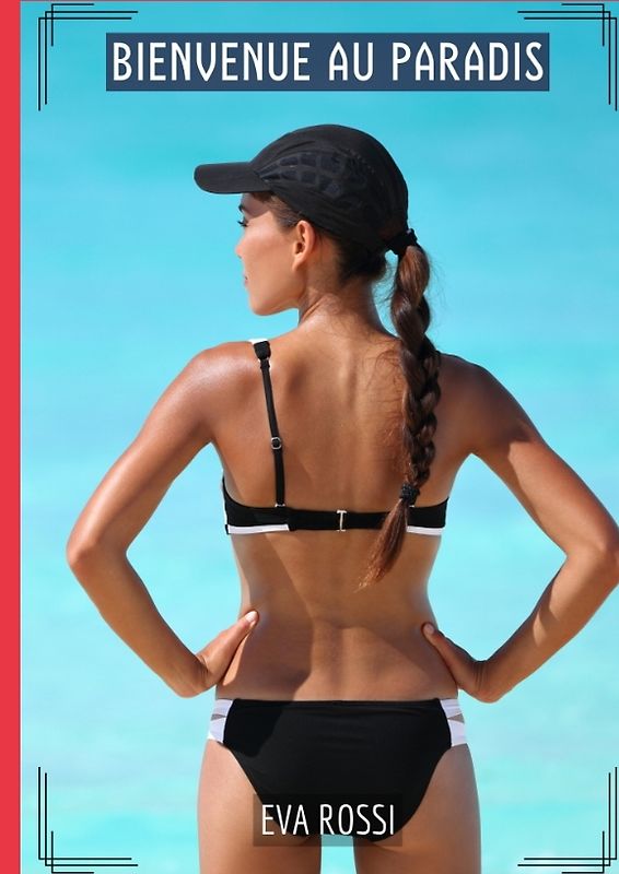 Bienvenue au Paradis