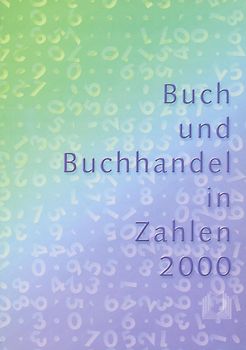 Buch und Buchhandel in Zahlen / Buch und Buchhandel in Zahlen