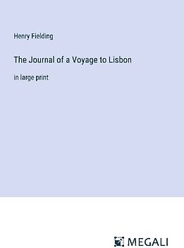 The Journal of a Voyage to Lisbon