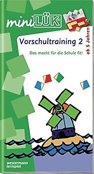 miniLÜK. Kindergarten / Vorschule / Vorschultraining 2: Das macht für die Schule fit! für Kinder von 5 - 7 Jahren