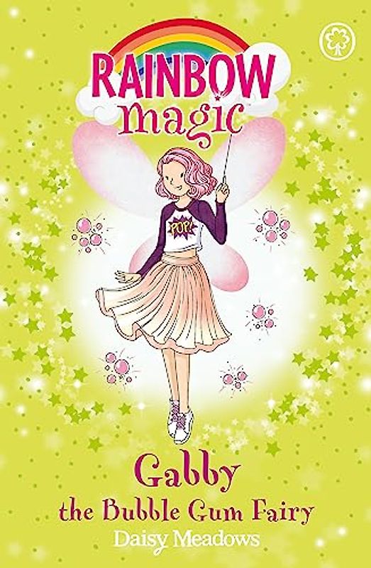 Gabby the Bubble Gum Fairy: The Candy Land Fairies Book 2 (Rainbow Magic, Band 2)