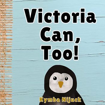 Victoria Can, Too!: In this PERSONALIZED, interactive ABC book for kids, Explore the Animal Kingdom with Fun Facts & Engaging Activities. Learn the ... Learners! (Victoria's Personalized Library)