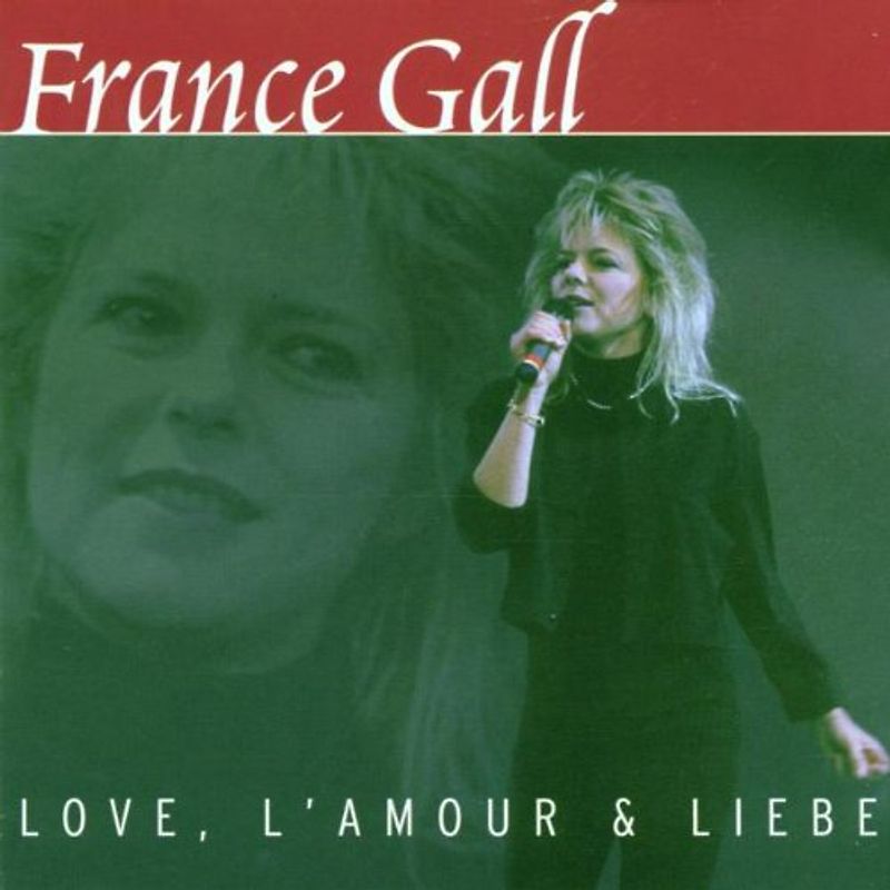 France Gall - Love,l'Amour & Liebe