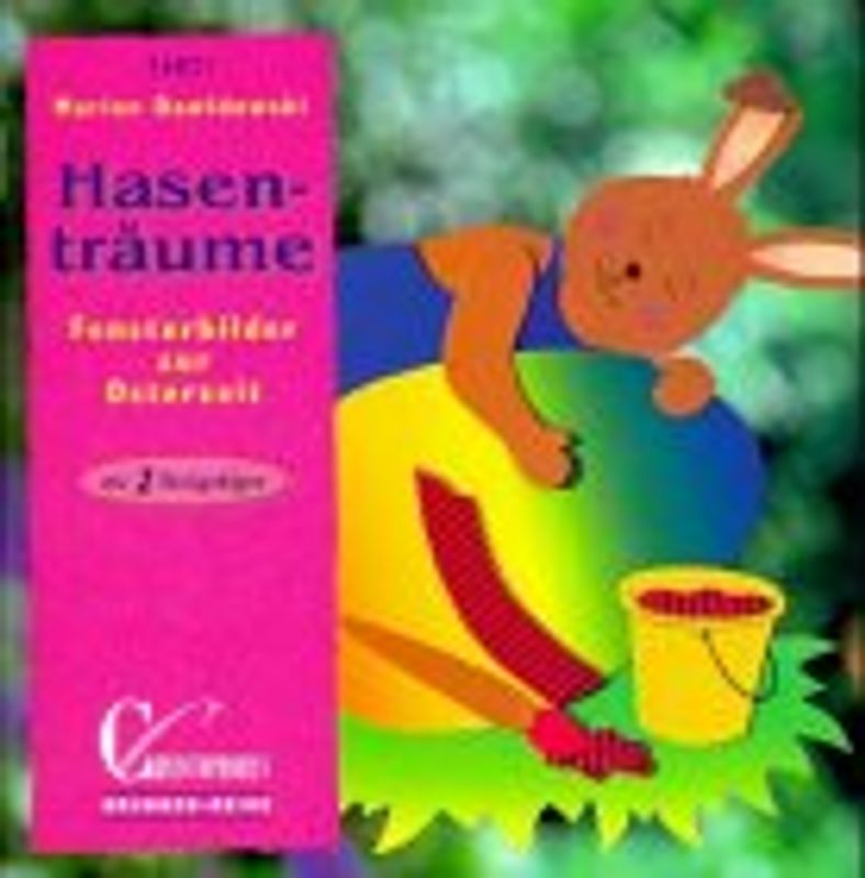 Hasenträume. Fensterbilder zur Osterzeit. Mit zwei Vorlagebögen