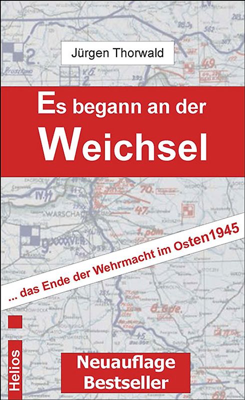 Es begann an der Weichsel
