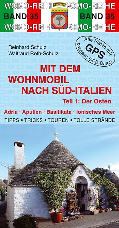 Mit dem Wohnmobil nach Süd-Italien
